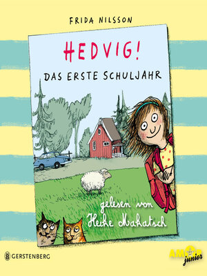 cover image of Das erste Schuljahr--Hedvig!, Band 1 (ungekürzt)